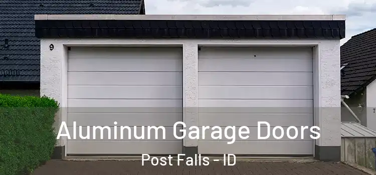  Aluminum Garage Doors Post Falls - ID