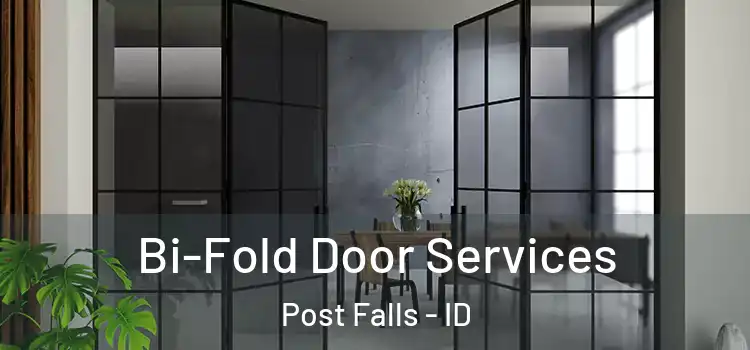  Bi-Fold Door Services Post Falls - ID