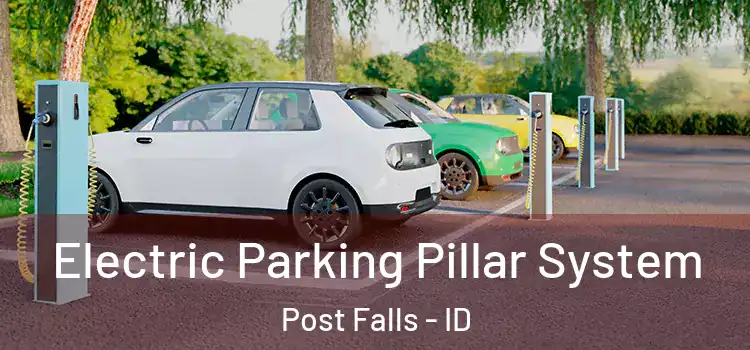  Electric Parking Pillar System Post Falls - ID
