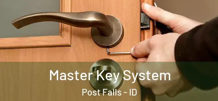 Master Key System Post Falls - ID
