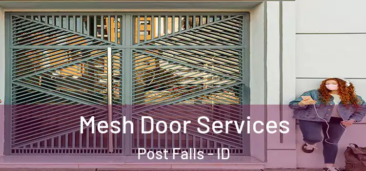 Mesh Door Services Post Falls - ID