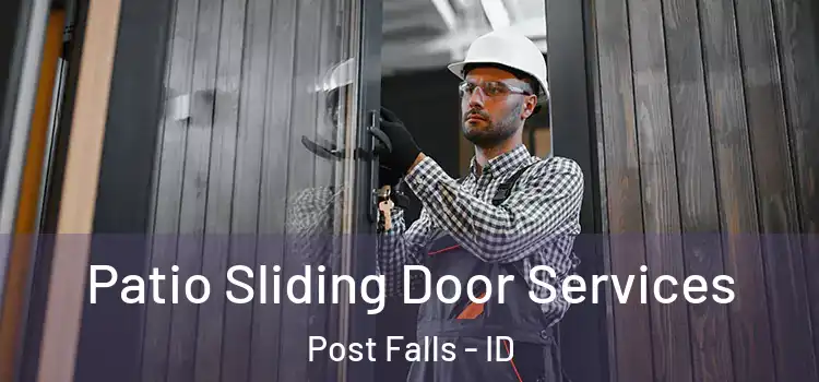  Patio Sliding Door Services Post Falls - ID