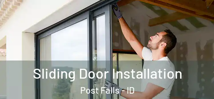 Sliding Door Installation Post Falls - ID