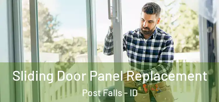  Sliding Door Panel Replacement Post Falls - ID