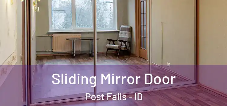  Sliding Mirror Door Post Falls - ID