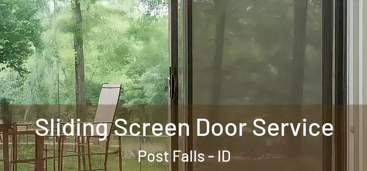  Sliding Screen Door Service Post Falls - ID
